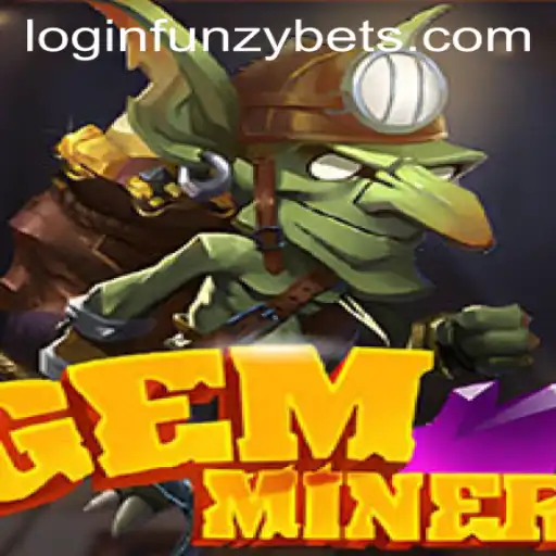 Exploring the Thrilling World of GemMiner with Funzybets